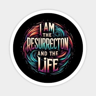 Resurrection and Life: Vibrant Circular Typography Art Magnet